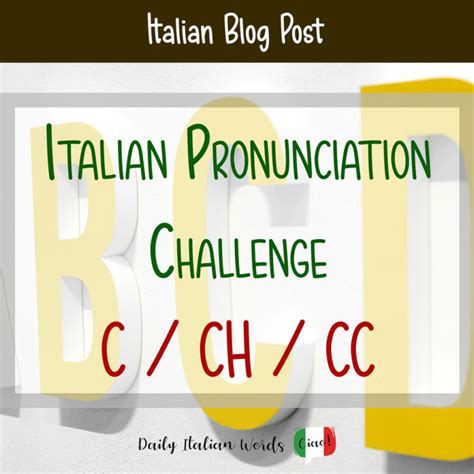 how do you pronounce ch in italian.